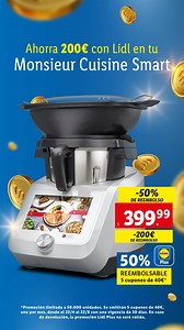 ¡Consigue la Monsieur Cuisine Smart ahora y te devolvemos 200€ con Lidl Plus! 📱💰 Has leído bien. Si te haces con nuestra Monsieur Cuisine Smart, te reembolsamos el 50% del importe en forma de 5 cupones de 40€ para gastar con Lidl Plus 🤗 Disponible solo el sábado 9 de marzo. #MonsieurCuisineSmart | Lidl España