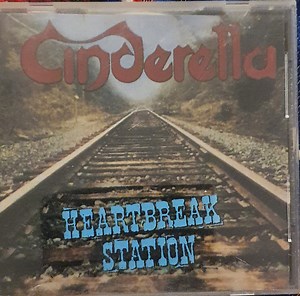 Cinderella - Heartbreak Station