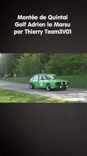 Montée de Quintal Golf Adrien le Marsu #rally