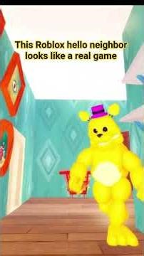 This game hello neighbor game looks like a real game.