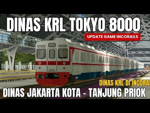 LIVE ‼️ AKU DINAS KRL TOKYO 8000 DI INCORAILS #10