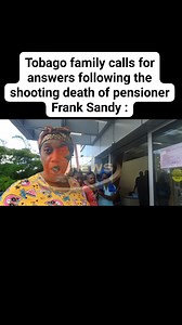 85K views · 792 reactions | Tobago family calls for answers following...