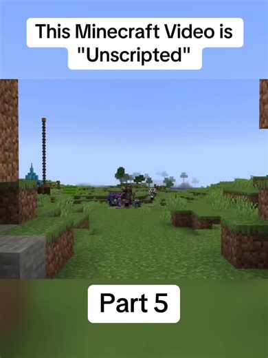 Unscripted Minecraft Survival - Part 5