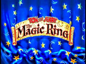 Tom and Jerry The Magic Ring: (2001) opening