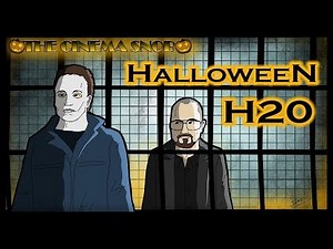 Halloween H20 - The Cinema Snob