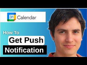 How To Get Push Notifications On Google Calendar