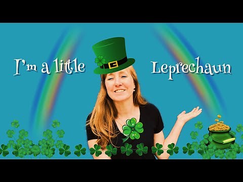 Preschool Story Time Action Song | I'm a Little Leprechaun Short and Fat | Teacher Resources
