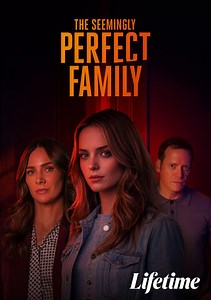The Seemingly Perfect Family