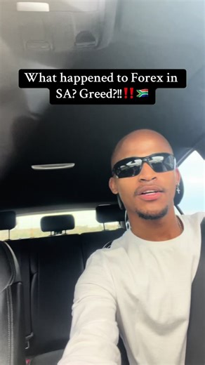 What Happened to Forex in SA? Greed?!!‼️🇿🇦
