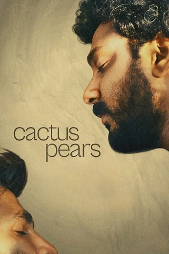 Stream Cactus Pears (2025): Find it on Netflix, Prime Video, Hulu & more