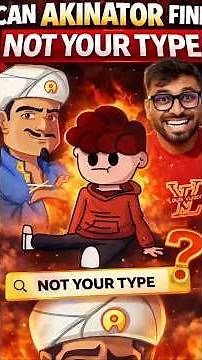 Akinator FAILED to Guess This 😂🔥 (Not Your Type Challenge)