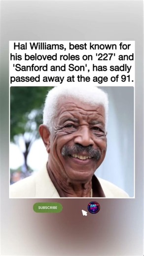 🕊️ Hal Williams, star of '227' and 'Sanford and Son,' dies at 91. #shorts #news