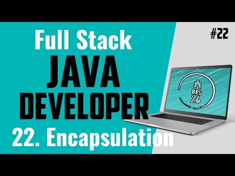 Java Full Stack Developer Course for Beginners | Encapsulation | Basic to Advance | DRS-26 #22