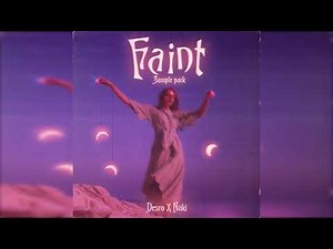 [40+] Faint Sample Pack - Cubeatz, Pyrex Whippa, Wheezy, Lil Keed & More 🌙