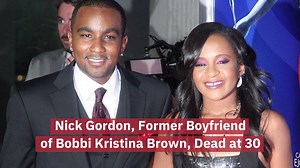 Nick Gordon Has Died
