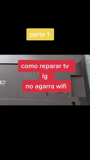 Cómo reparar TV LG que no agarra wifi