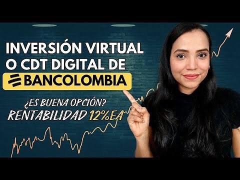▶ Inversión Virtual de Bancolombia o el CDT Digital ¿Vale la pena? Hice una Inversión y Esto Invertí