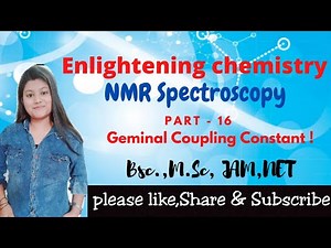 Understand Geminal Coupling Constant / factors affecting geminal Coupling Constant / Chem Sphere
