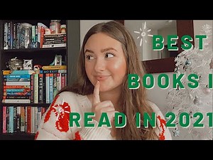 BEST BOOKS OF 2021 | my top 20 favorite books i read this year!