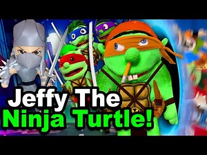 SML YTP: Jeffy The Ninja Turtle!