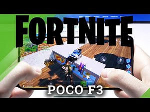 Test Game Fortnite on Xiaomi POCO F3 | Snapdragon 870 | 6GB RAM | Gameplay - FPS Check