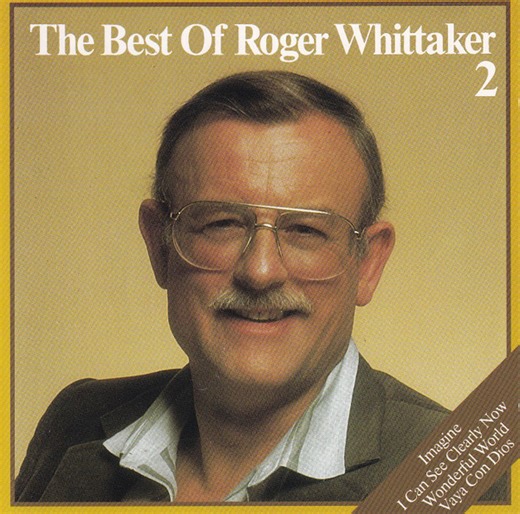 Roger Whittaker - The Best Of Roger Whittaker 2