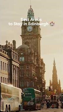 The BEST area to stay in Edinburgh (for first-timers!) 🏰