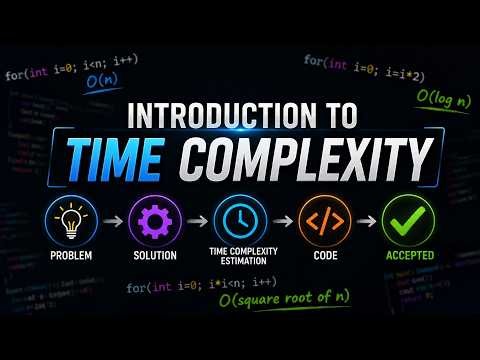 Introduction to Time Complexity | Time Complexity