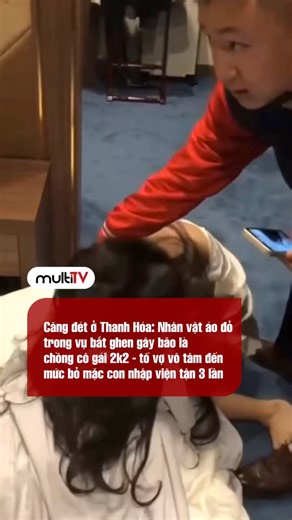 4.1M views · 18K reactions | Căng đét ở Thanh Hóa: Nhân vật áo đỏ trong vụ bắt ghen gây bão là chồng cô gái 2k2 - tố vợ vô tâm đến mức bỏ mặc con nhập viện tận 3 lần #multitv #reelsvn #viral #xuhuong | The Next Face Vietnam | Facebook