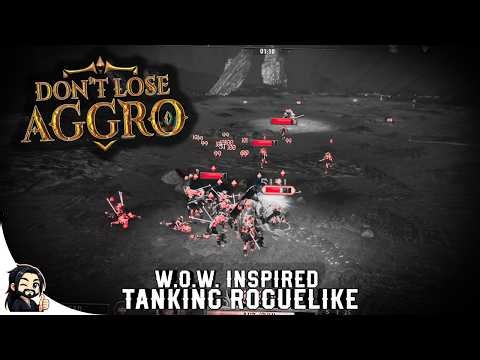 If Tanking in WoW Was a Roguelike - Don't Lose Aggro