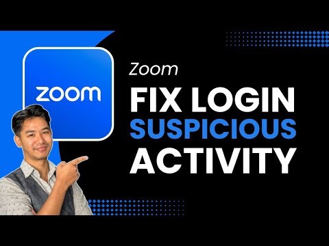 How to Fix Zoom Login Suspicious Activity !