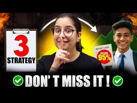 3 Proven Strategies to Score 95%+ In CBSE Class 10 | Don’t Miss This!