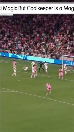 Messi Magic But Goalkeeper is a Magician