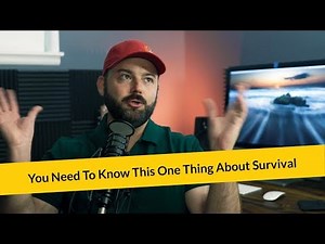 E297: You Need To Know This One Thing About Survival, Preparedness, and Survivalism