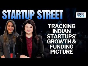 Startup Street | Latest Developments From The Startup Space | Business News | CNBC TV18