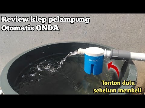 Review kran air otomatis ONDA,klep pelampung otomatis