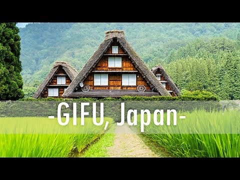 GIFU, JAPAN // 岐阜県 (Japan Travel Guide)