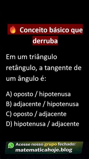 Tangente no Triângulo Retângulo O Conceito que Mais Derruba