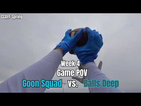 GoonSquad VS Balls Deep POV | CCAFF 2026 Spring Week 4