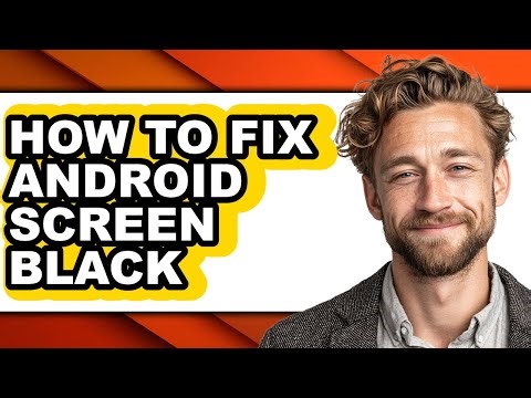 How to Fix Android Screen Black (full Guide)