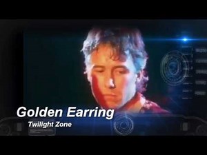 Golden earring - Twilight zone -Live (HQ)