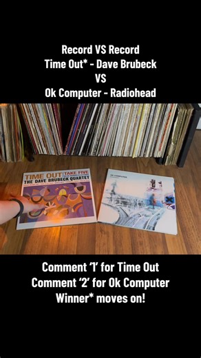 Record VS Record 5: Time Out VS Ok Computer #radiohead #jazz #rock #records #vinylrecords #vinyl