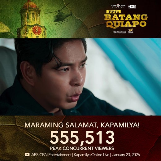 #FPJ's Batang Quiapo: Pagsasalamat sa 555,513 Kapamilya