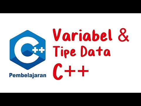 Belajar C++ [3] - Variabel dan Tipe Data pada C++