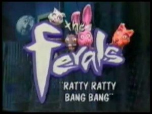 The Ferals Intro