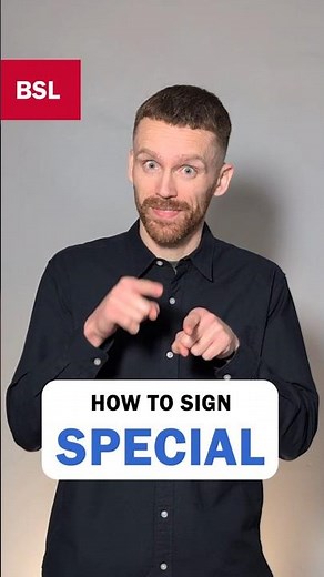 How to sign Special: BSL Sign of the Day 222