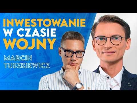 What to Invest in During the Iran War? Marcin Tuszkiewicz