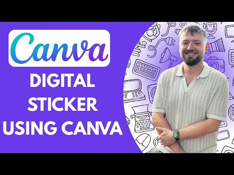 How to Create a Digital Sticker Using Canva (Full 2025 Guide)