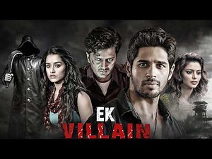 Ek Villain (2014) Full Movie 4K | एक विलन | Riteish Deshmukh | Siddharth Malhotra | Shraddha Kapoor