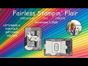11-2-25 Fun Fold Gift Card How To Video